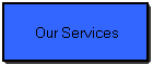 Our Services